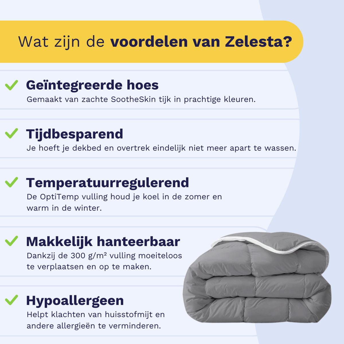 Infographic over de voordelen van het Zelesta Royalbed - Antraciet, een dekbed en overtrek voor alle seizoenen in één: geïntegreerde hoes, tijdbesparend, temperatuurregulerend, gemakkelijk in gebruik en hypoallergeen. Afgebeeld als opgevouwen grijs dekbed.